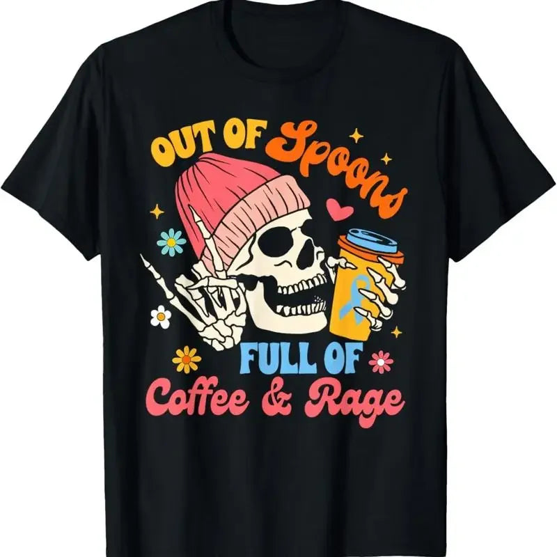 Spoonie Chronic Illness Out Of Spoons Full Coffee Rage T Shirt